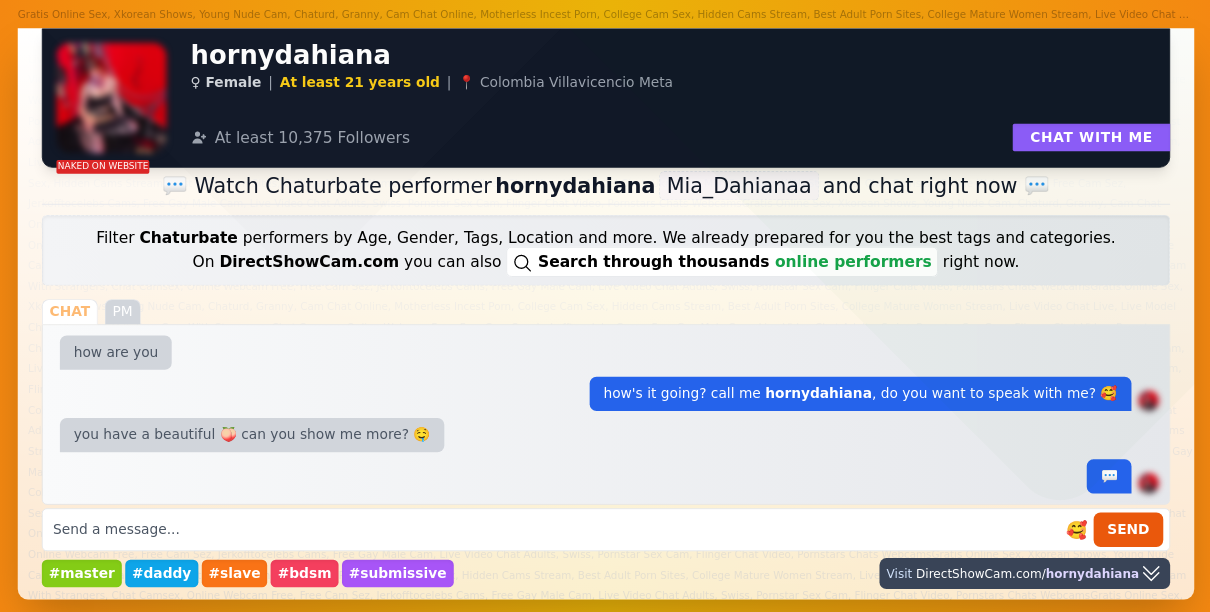 hornydahiana chaturbate live webcam chat